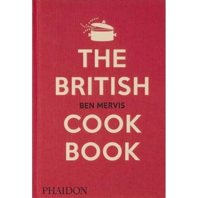 The British Cookbook - Ben Mervis