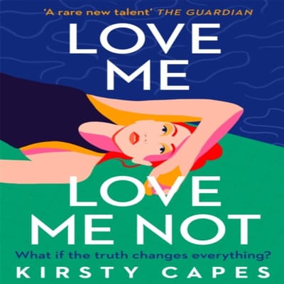 Love Me Love Me Not door Kirsty Capes Hardcover Boek 9781398700123