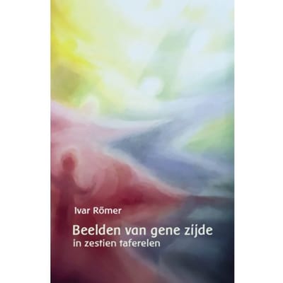 Beelden Van Gene Zijde - Ivar Römer