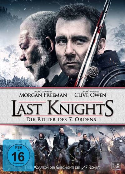 Owen,clive/freeman,morgan - Last Knights ? Die Ritter Des 7. Ordens