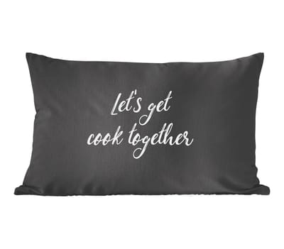 Sierkussens - Kussentjes Woonkamer - 60x40 cm - Let's get cook together - Koken - Quotes - Spreuken - Samen
