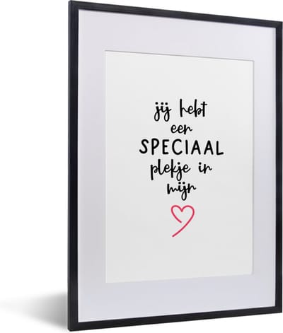 Fotolijst incl. Poster - Quotes - Liefde - Jij hebt een speciaal plekje in mijn hart - Spreuken - 30x40 cm - Posterlijst