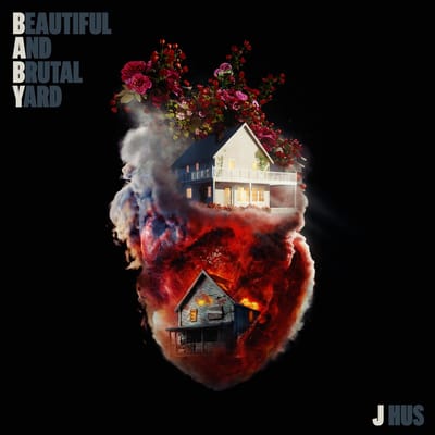 Beautiful And Brutal Yard - J Hus