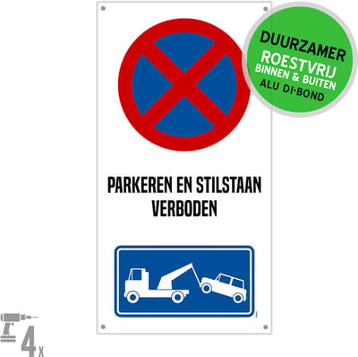 Pictogram/ bord Dibond + boorgaten | "Parkeren en stilstaan verboden" | 20 x 40 cm | Zonder boorgaten | Parkeeroverlast | Hier niet parkeren | Parkeerverbod | Roestvrij materiaal | Duurzaam | 1 stuk