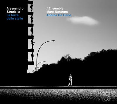 Ensemble Mare Nostrum, Andrea De Carlo - Stradella: La Forza Delle Stelle (CD)
