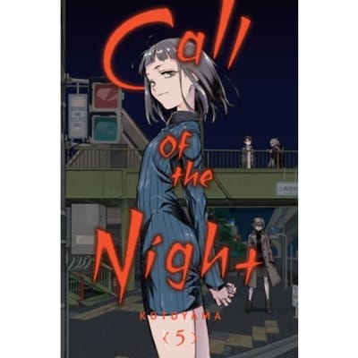 Call Of The Night, Vol. 5 - Call Of The Night - Kotoyama
