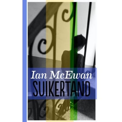 Suikertand - Ian McEwan