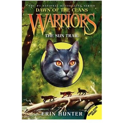 Warriors: Dawn Of The Clans #1: The Sun Trail - Erin Hunter
