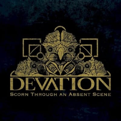Scorn Through An Absent Scene - Devation