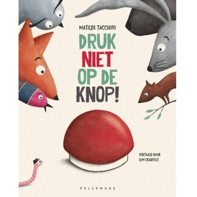 Druk Niet Op De Knop - Matilde Tacchini