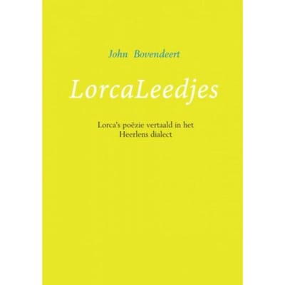 Lorcaleedjes - John Bovendeert