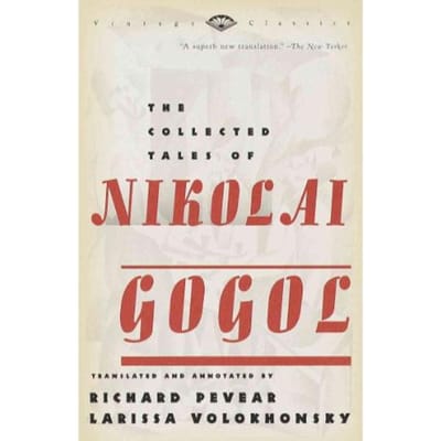 The Collected Tales Of Nikolai Gogol - Nikolai Vasilievich Gogol