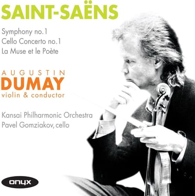 Pavel Gomziakov, Kansai Philharmonic Orchestra, Augustin Dumay - Saint-Saëns: La muse et le poète/ Symphony No. 1/ Cello Concerto No. 1 (CD)