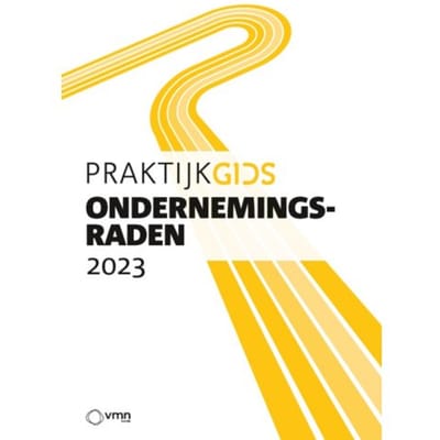 Praktijkgids Ondernemingsraden 2023