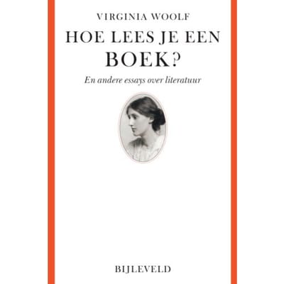 Hoe Lees Je Een Boek? - Virginia Woolf