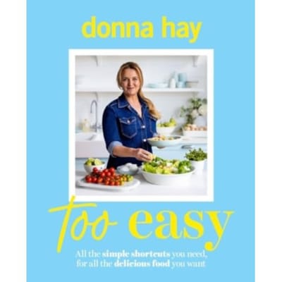 Too Easy - Donna Hay