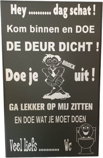 Spreukenbord - Toilet regels - Quote Hey schat - Gein - Verjaardag - Teksten