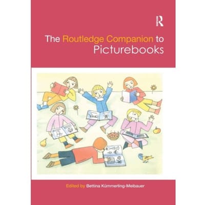 The Routledge Companion To Picturebooks - Routledge Literature Companions