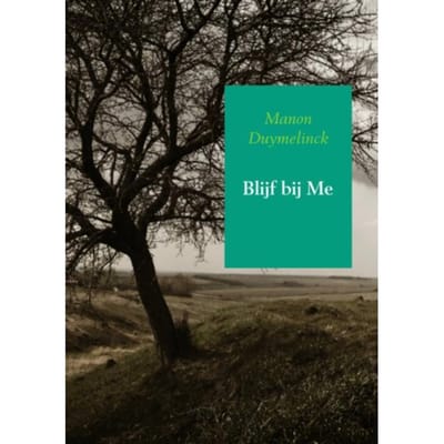 Blijf Bij Me - Manon Duymelinck