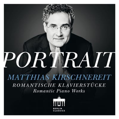 Matthias Kirschnereit - Portrait: Matthias Kirschnereit: Romantic Piano Pr (CD)