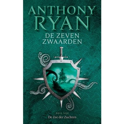 De Zee Der Zuchten - De Zeven Zwaarden - Anthony Ryan