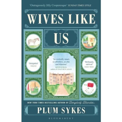 Wives Like Us - Plum Sykes