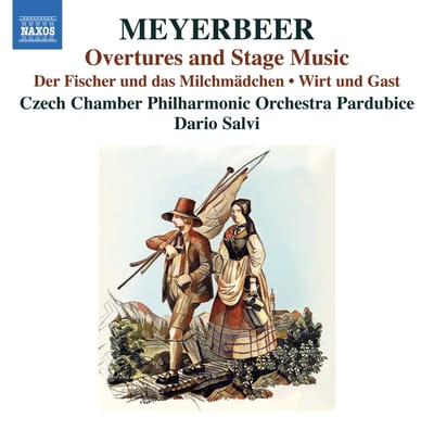 The Czech Chamber Philharmonic Orchestra Pardubice, Dario Salvi - Meyerbeer: Overtures And Stage Music (CD)