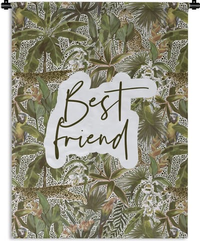 Wandkleed - Wanddoek - BFF - Vriendschap - Quotes - Vrienden - Spreuken - Best friend - 90x120 cm - Wandtapijt