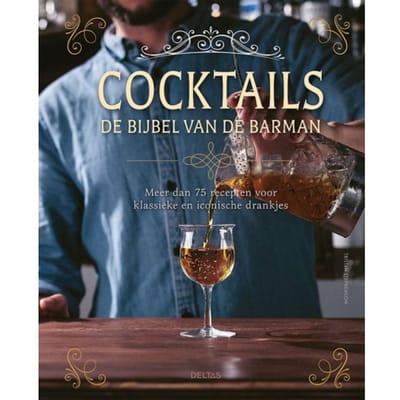Cocktails - De Bijbel Van De Barman - Tristan Stephenson