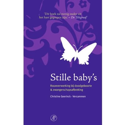Stille Baby's - Hart Voor De Zorg - Christine Geerinck-Vercammen