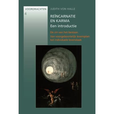 Reïncarnatie En Karma - Voordrachten - Judith von Halle