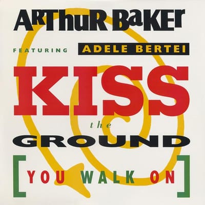 12 inch Plaat ARTHUR BAKER, ADELE BERTEI - Kiss The Ground (Jij loopt door) 07863621431 RCA 1991 VS Dance & Electronica Gebruikt black