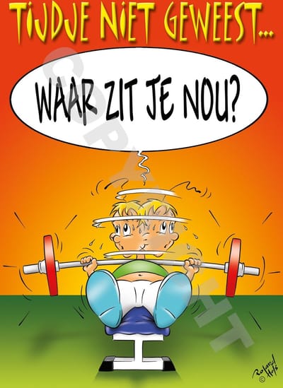 Ansichtkaart 50 stuks TIJDJE NIET GEWEEST... WAAR ZIT JE NOU? Teamtraining - Fitness