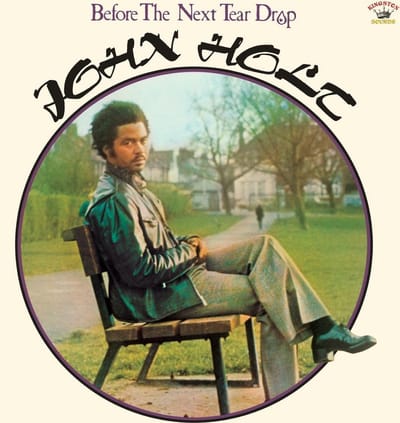 John Holt - Before The Next Tear Drop (CD)