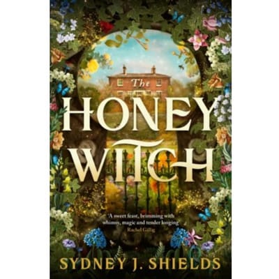 The Honey Witch - Sydney J. Shields