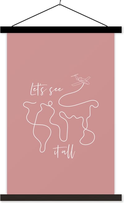 Posterhanger incl. Poster 40x60 cm - Schoolplaat - Spreuken - Quotes - Let's see it all - Vliegtuig - Textielposter - Zwarte latten