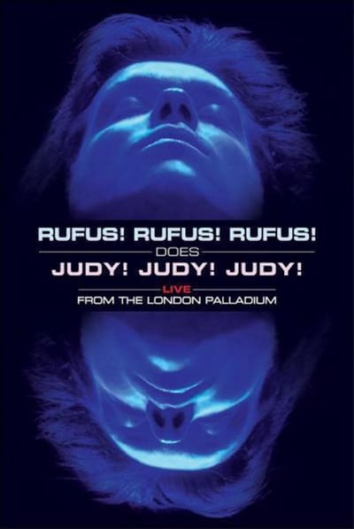 Rufus Wainwright - Rufus! Rufus! Rufus! Does Judy! Judy! Judy! Live