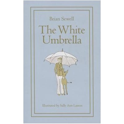 The White Umbrella - Brian Sewell