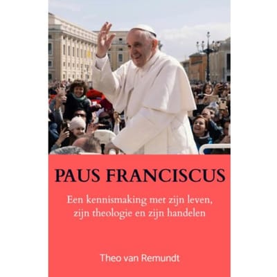 Paus Franciscus - Theo van Remundt