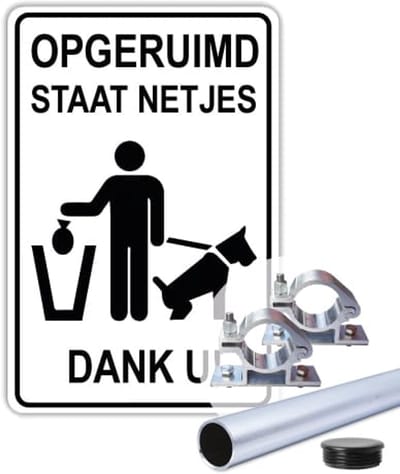 Bord opgeruimd staat netjes - Weerbestendig Aluminium - 30x45 cm - Bevestiging: Met paal 150 cm + paalbeugels + paaldop