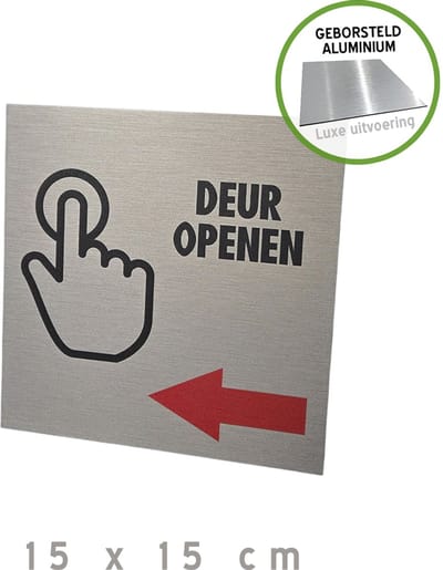 Pictogram/ bord Dibond geborsteld | "Deur openen" - pijl naar links | 15 x 15 cm | Drukknop | Deurknop | Knop | Blinkend | Luxe uitvoering | 1 stuk