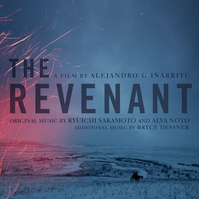 The Revenant (Original Motion Picture Soundtrack) - Alva Noto Ryuichi Sakamoto & Bry