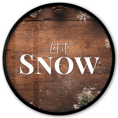 Poster in lijst Rond - Fotolijst 40x40 cm - Posters - Sneeuw - Houtlook - Quote - Let it snow - Ronde posterlijst zwart - Decoratie - Wanddecoratie woonkamer - Muurdecoratie slaapkamer