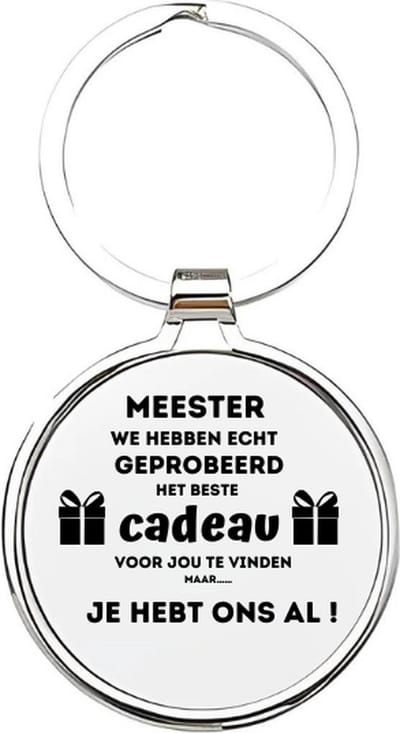 Akyol - meester we hebben echt geprobeerd om het beste cadeau voor je te vinden maar je hebt ons al Sleutelhanger - Meester - meesters - meesters - leraar - basisschool meester - docent - onderwijzer - basisschool - leraar - 4 x 7,5 CM