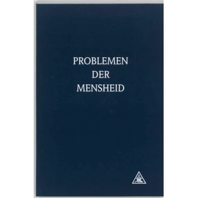 Problemen Der Mensheid - A.A. Bailey