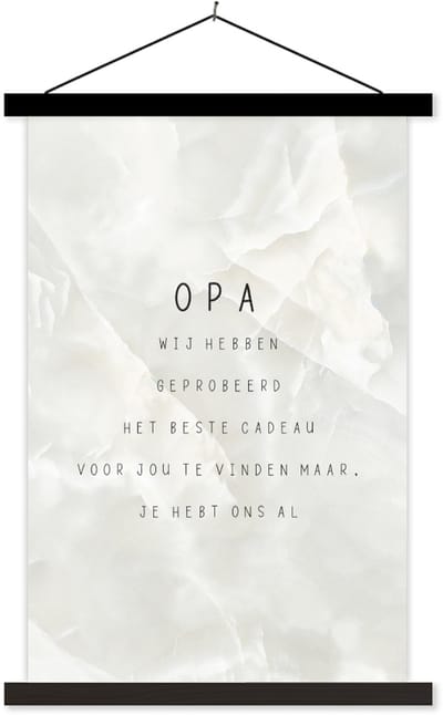 Posterhanger incl. Poster 40x60 cm - Schoolplaat - Opa - Vaderdag - Quotes - Spreuken - Het beste cadeau - Textielposter - Zwarte latten - Vaderdag cadeau - Geschenk - Cadeautje voor hem - Tip - Mannen