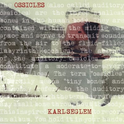 Karl Seglem - Ossicles (CD)
