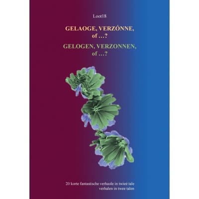 Gelaoge, Verzónne Of...? Gelogen, Verzonnen Of...? - Loot18