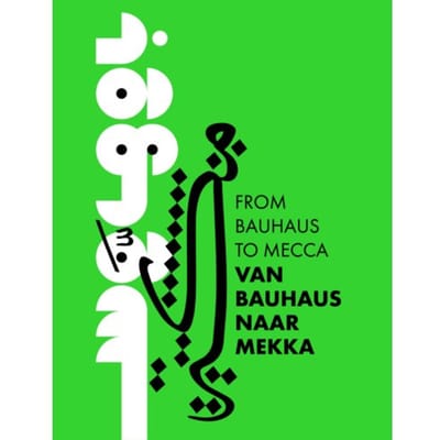 Van Bauhaus Naar Mekka - Yassine Salihine
