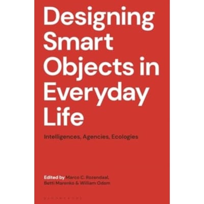 Designing Smart Objects In Everyday Life